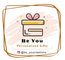 Be You Personalized Gifts